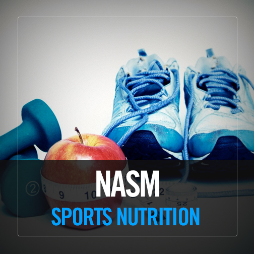 NASM Sports Nutrition Specialty Course (NASM SNS)