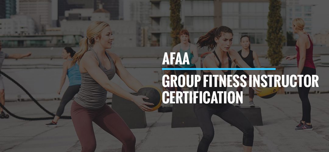 AFAA Group Fitness Instructor Certification (AFAA GFI)
