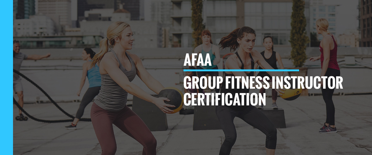 AFAA Group Fitness Instructor Certification (AFAA GFI) - OPS