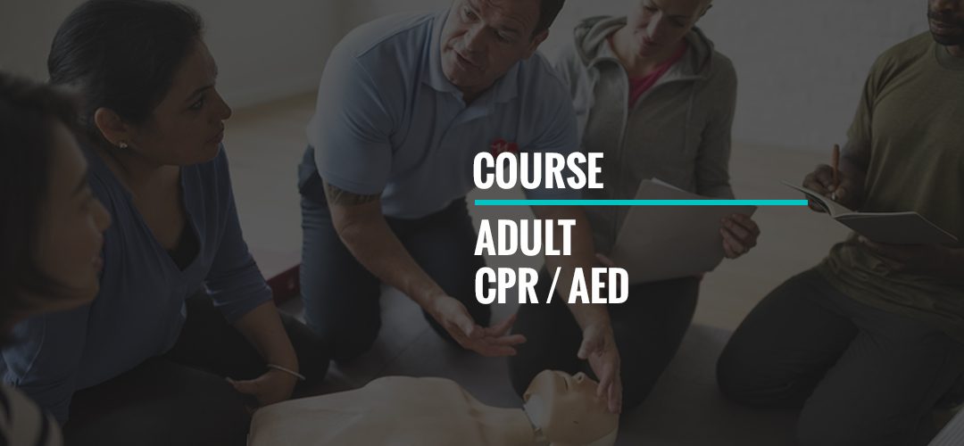 Adult CPR and AED