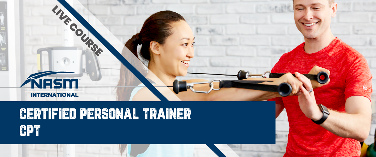 NASM-CPT 美國國家體育醫學學會- 私人教練課程 : 廣東話（2日課程)
