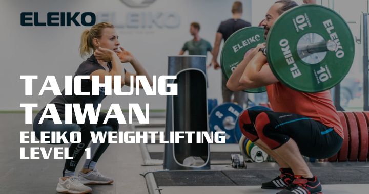 Taichung Weightlifting Lv1