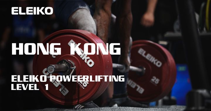 Powerlifting L1 Hong Kong - English Powerlifting L1 Hong Kong - English