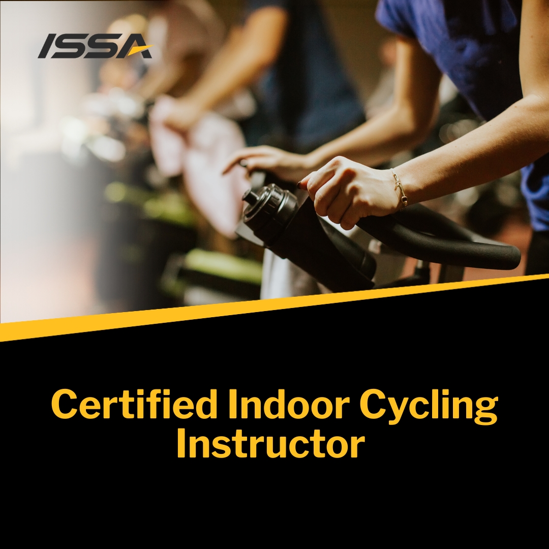 ISSA Certified Indoor Cycling Instructor