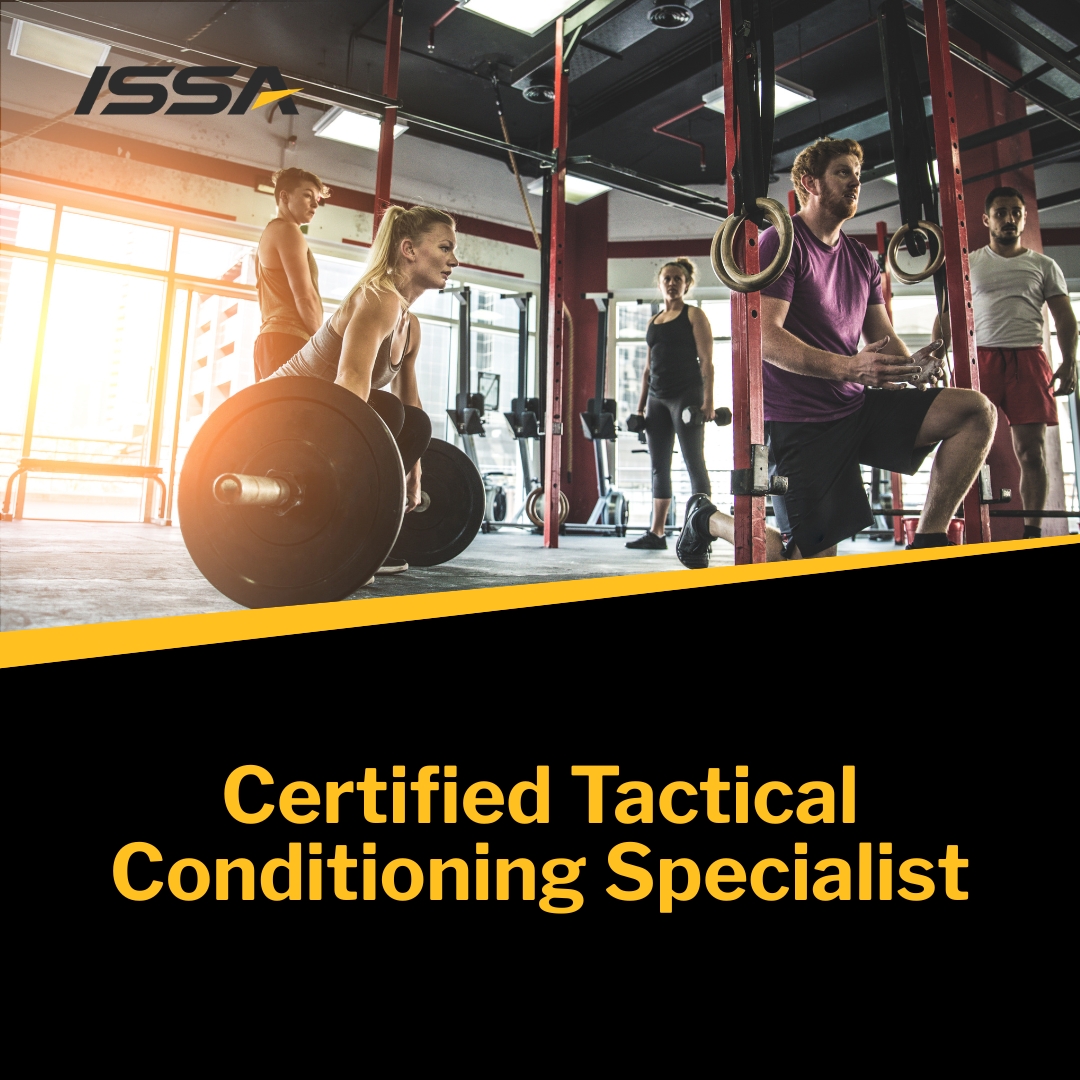 ISSA Certified Tactical Conditioning Specialist